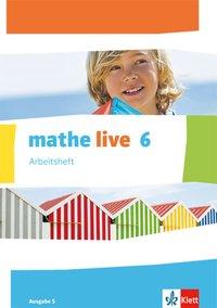 mathe live 6. Arbeitsheft mit Lösungsheft 