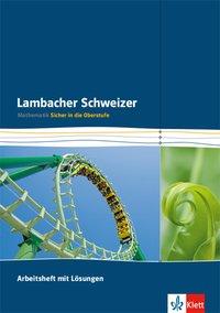 Lambacher Schweizer - Sicher in die Oberstufe 