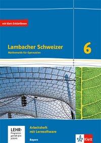 Lambacher Schweizer 6. Schuljahr. Arbeitsheft plus Lösungsheft + Lernsoftware 