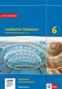 Lambacher Schweizer 6. Schuljahr. Arbeitsheft plus Lösungsheft + Lernsoftware 