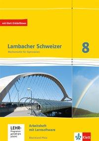 Lambacher Schweizer 8. Schuljahr. Arbeitsheft plus Lösungsheft + Lernsoftware 