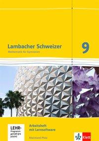 Lambacher Schweizer 9. Schuljahr. Arbeitsheft plus Lösungsheft + Lernsoftware 