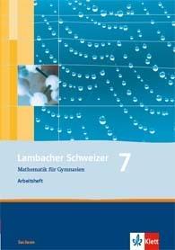 Lambacher Schweizer 7. Schuljahr. Arbeitsheft plus Lösungsheft 