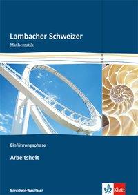 Lambacher Schweizer Einführungsphase 10. oder 11. Schuljahr. Arbeitsheft plus 