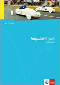 Impulse Physik Mittelstufe. 7.-10. Schuljahr. Schülerbuch + CD-ROM 