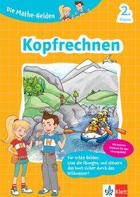 Mathe-Helden 2. Kopfrechnen 