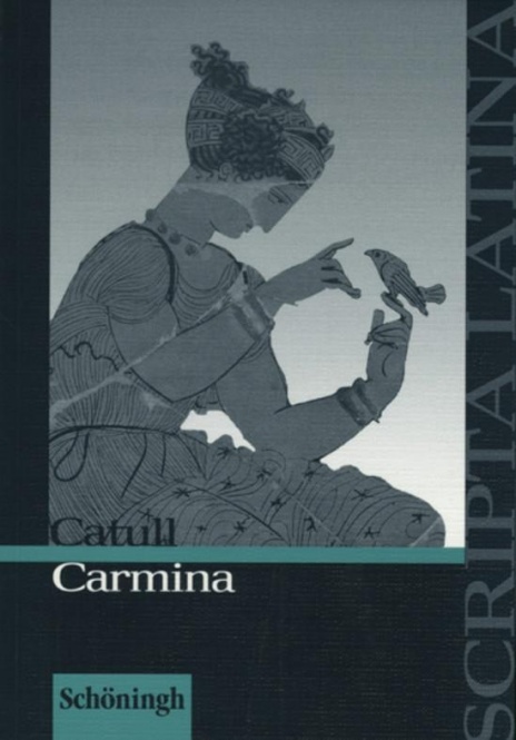 Carmina. Mit Materialien 