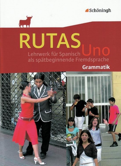 RUTAS Uno. Grammatik 