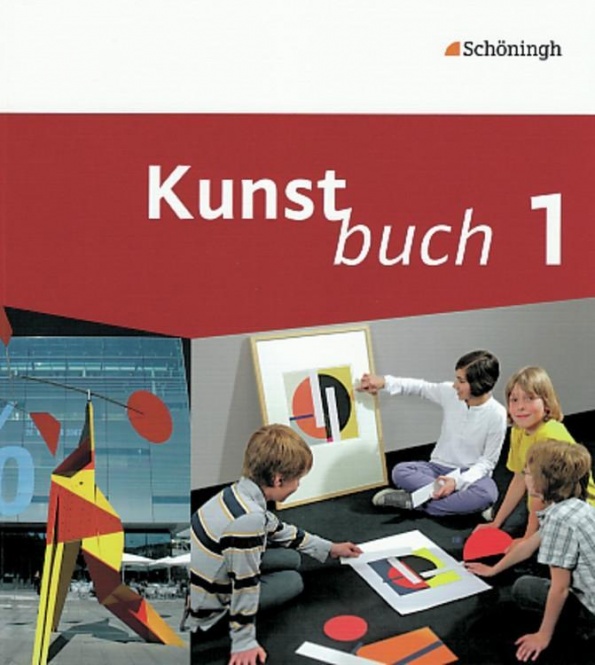 Kunstbuch 1. 5./6. Schuljahr. Schülerbuch 