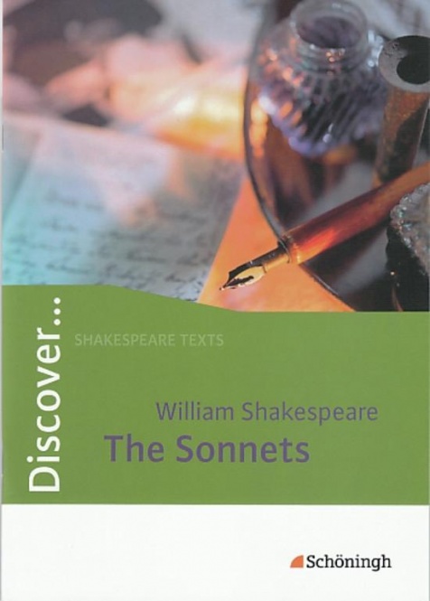 Discover. William Shakespeare: The Sonnets 