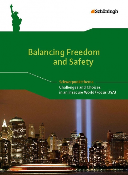 Balancing Freedom and Safety (Focus USA) Schülerband 