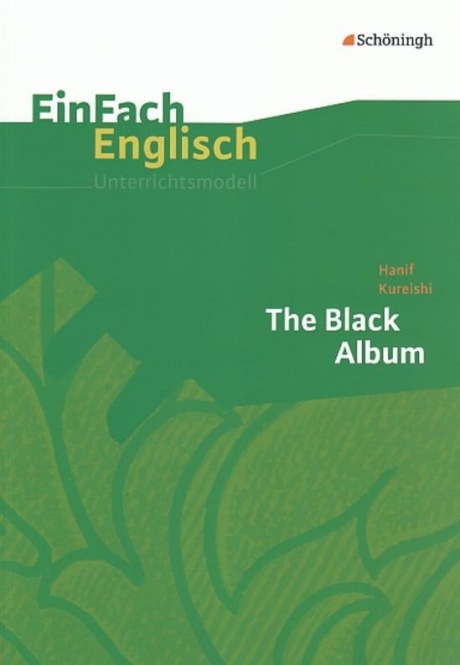 EinFach Englisch - Unterrichtsmodelle. Black Album 