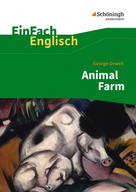 EinFach Englisch - Textausgaben. Animal Farm 