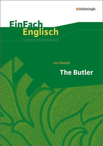 EinFach Englisch - Unterrichtsmodelle. The Butler 