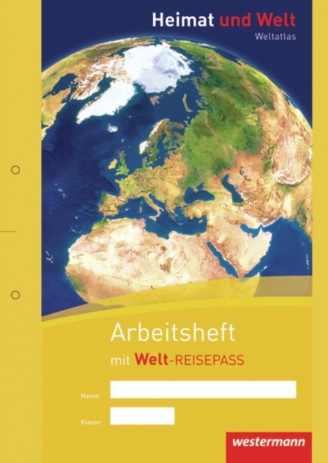 Heimat und Welt Weltatlas. Arbeitsheft Kartenarbeit 