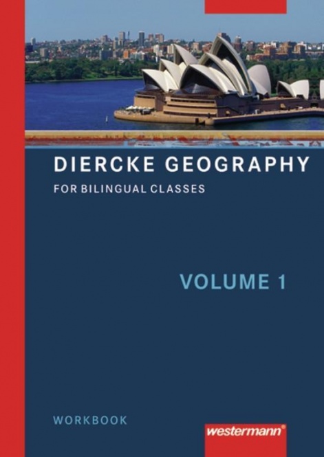 Diercke Geography Bilingual Workbook Volume 1 