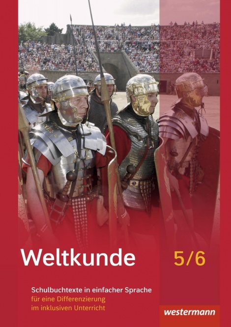 Weltkunde 5/6. Schülerband-Texte in einfacher Sprache. Schleswig-Holstein 