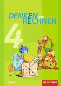 Denken und Rechnen 4. Schülerbuch. Bayern 