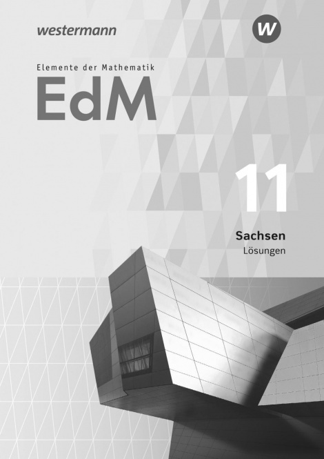 Elemente der Mathematik SII. 11. Lösungen. Sachsen 