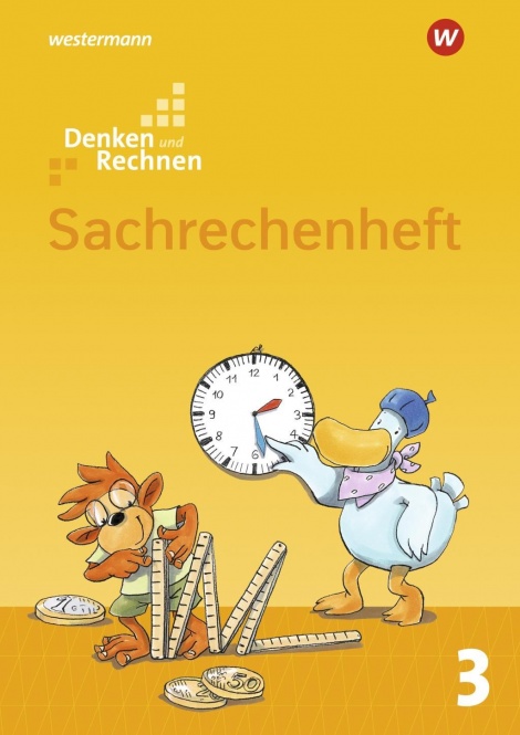 Denken und Rechnen 3. Sachrechnen 