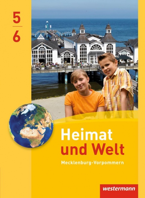 Heimat und Welt 5/6. Schülerband. Regionale Schulen. Mecklenburg-Vorpommern 