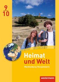 Heimat und Welt 9/10. Schülerband. Regionale Schulen. Mecklenburg-Vorpommern 