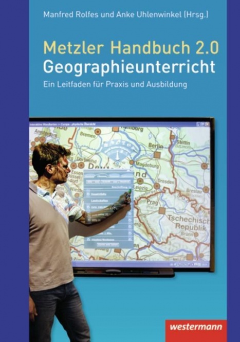 Metzler Handbuch Geographieunterricht 