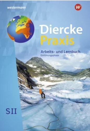 Diercke Praxis E-Phase. Sekundarstufe II 