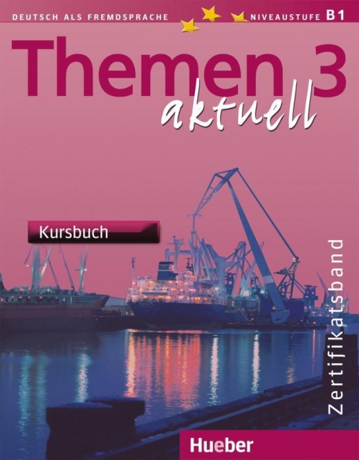 Themen aktuell 3. Kursbuch 