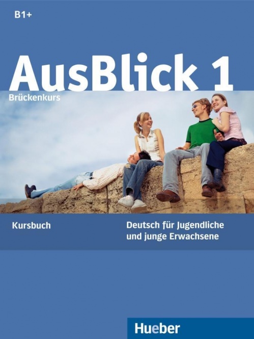 AusBlick 1 Brückenkurs. Kursbuch 