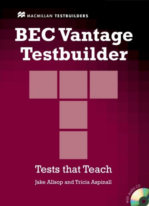 BEC Vantage Testbuilder. Mit Audio-CD 