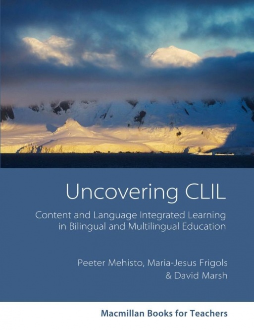 Macmillan Books for Teachers: Uncovering CLIL 