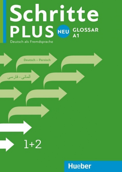 Schritte plus Neu 1+2. Glossar Deutsch-Persisch 