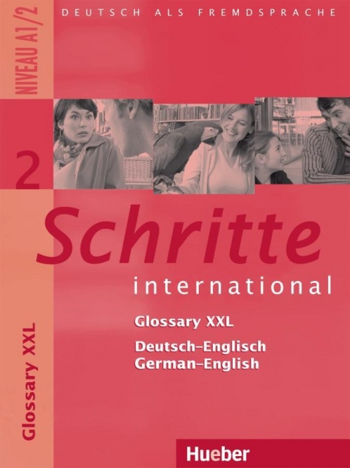 Schritte international 2. Niveau A1/2 / Glossar XXL Deutsch-Englisch, Glossary 