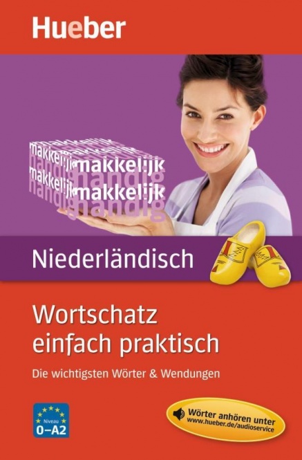 Wortschatz einfach praktisch - Niederländisch 