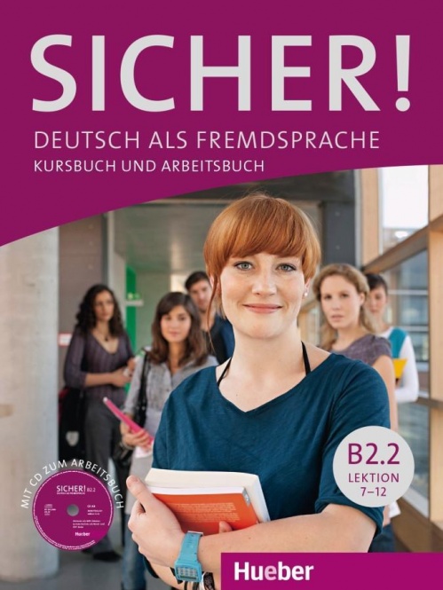 Sicher! B2/2. Kurs- und Arbeitsbuch mit Audio-CD zum Arbeitsbuch Lektion 7-12 