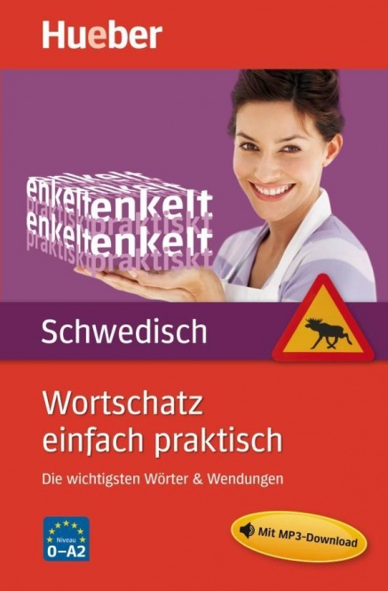 Wortschatz einfach praktisch - Schwedisch 