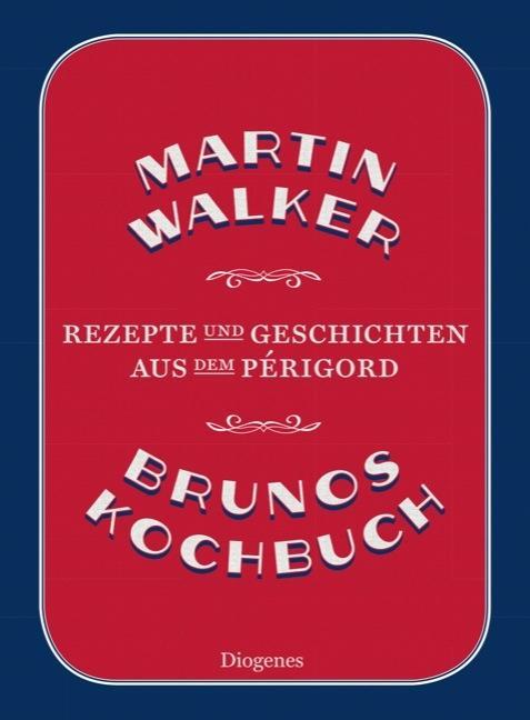 Walker, Brunos Kochbuch 