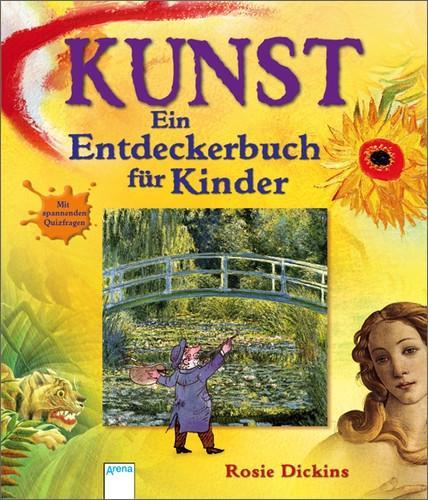 Kunst - Ein Entdeckerbuch für Kinder 