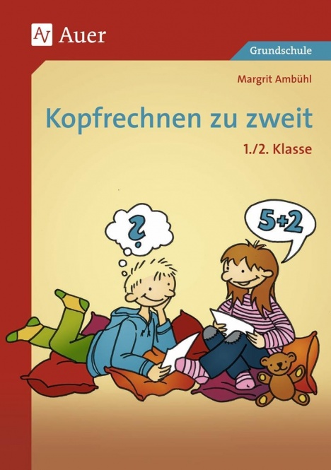 Kopfrechnen zu zweit 1./2. Klasse 