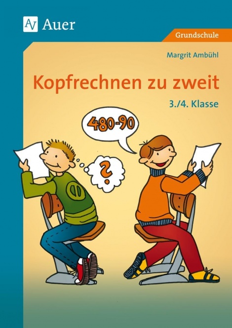 Kopfrechnen zu zweit 3./4. Klasse 