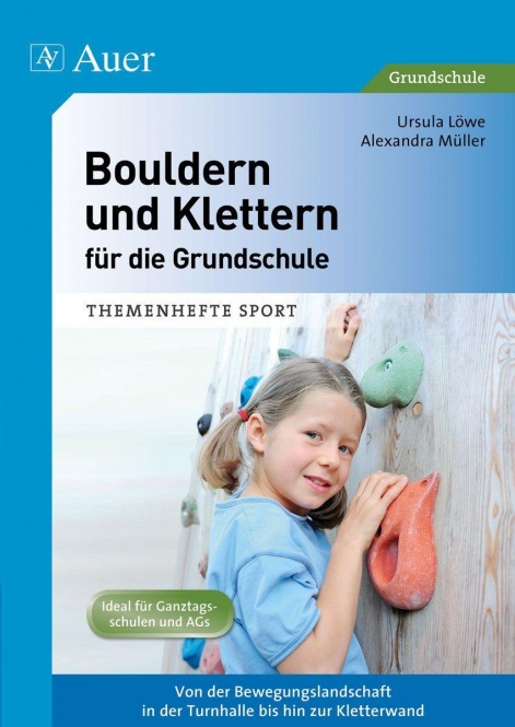 Bouldern und Klettern für die Grundschule 