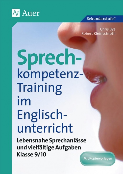 Sprechkompetenz-Training im Englischunterricht 9-1 