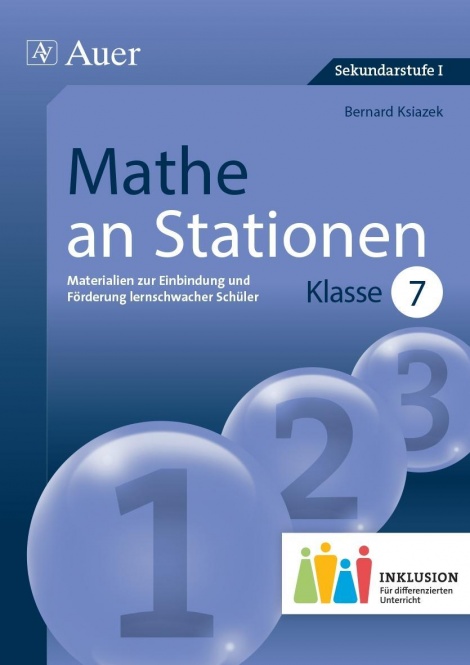 Mathe an Stationen 7 Inklusion 