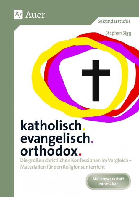 katholisch. evangelisch. orthodox 