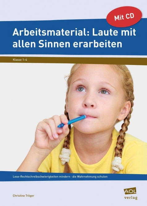 Arbeitsmaterial: Laute mit allen Sinnen erarbeiten 