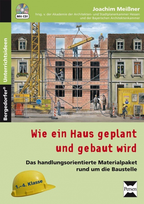 Wie ein Haus geplant und gebaut wird 