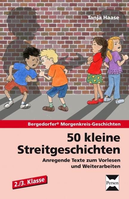 50 kleine Streitgeschichten - 1. Klasse 