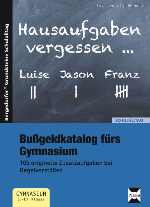 Bußgeldkatalog fürs Gymnasium 