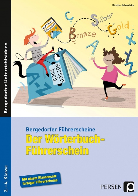 Der Wörterbuch-Führerschein - Grundschule 